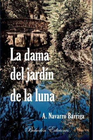 A.Navarro la dama del jardin de la luna-1